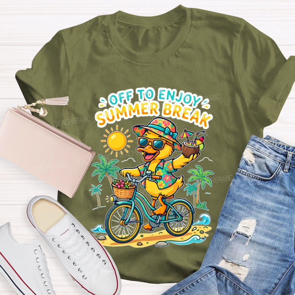 Off To Enjoy Summer Break  Teacher T-shirt