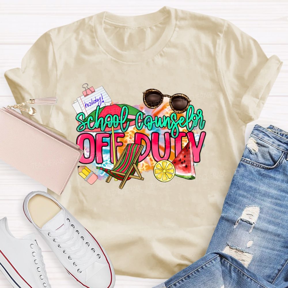 School Counselor Off Duty  Teacher T-shirt