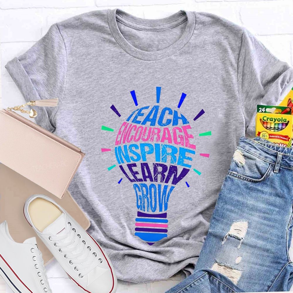 Teach Encourage Inspire Learn Grow Teacher T-shirt