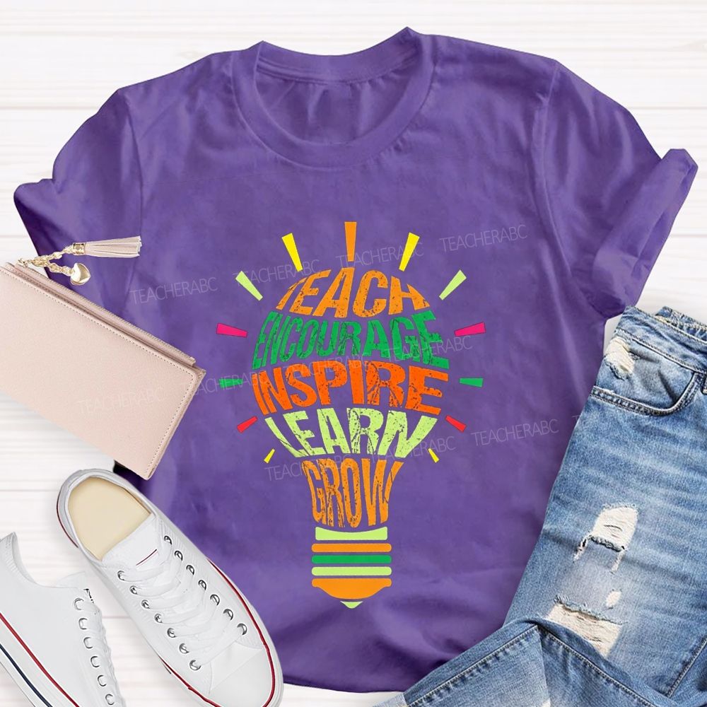 Teach Encourage Inspire Learn Grow Teacher T-shirt