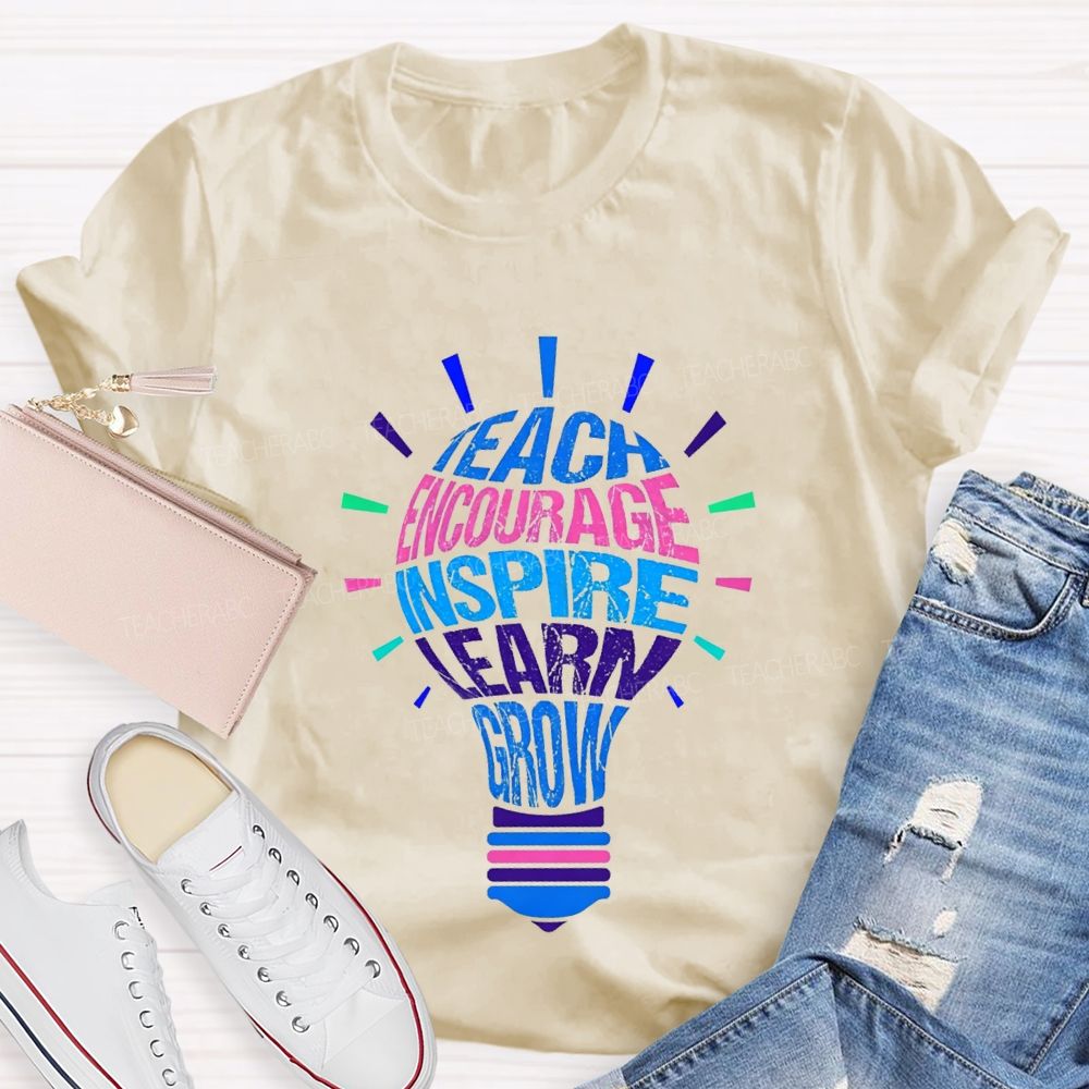 Teach Encourage Inspire Learn Grow Teacher T-shirt