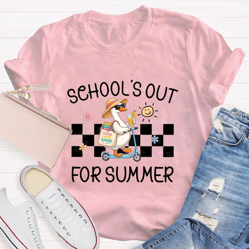 School'S Out For Summer And Teach Love Summer Teacher T-shirt
