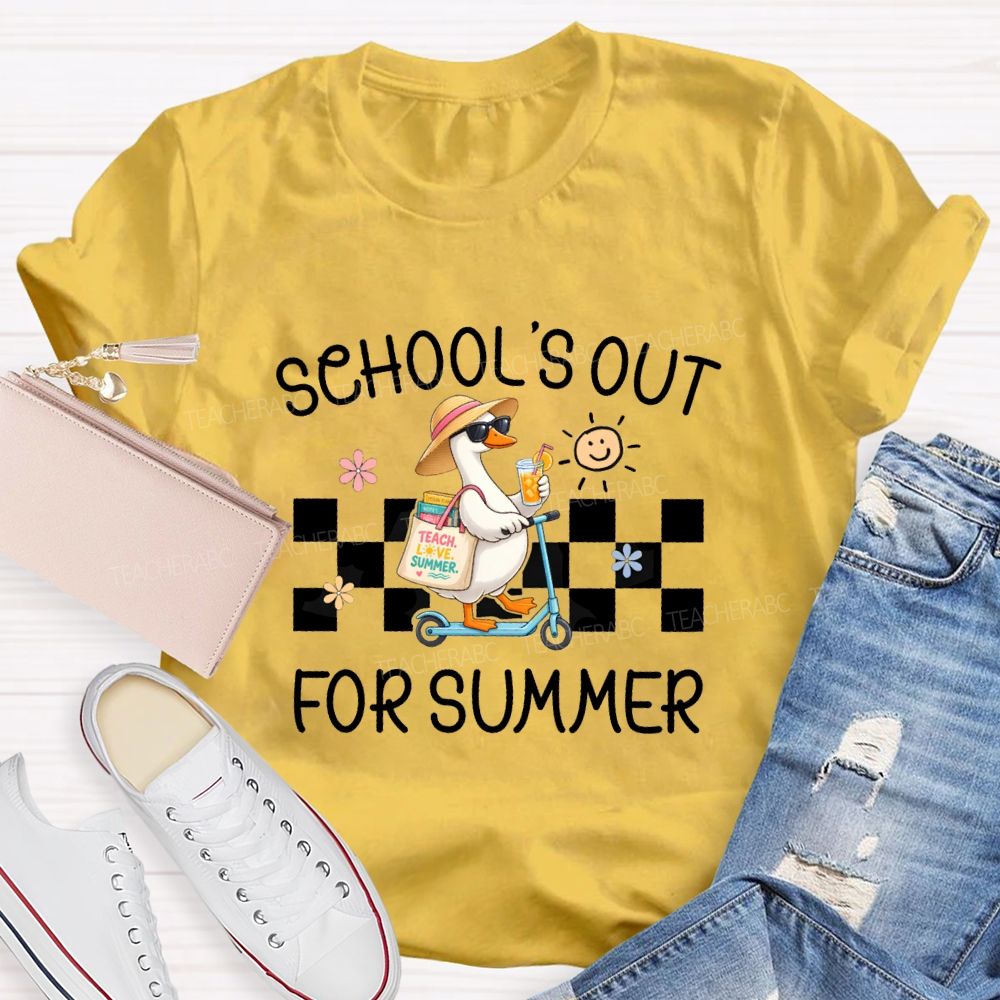 School'S Out For Summer And Teach Love Summer Teacher T-shirt