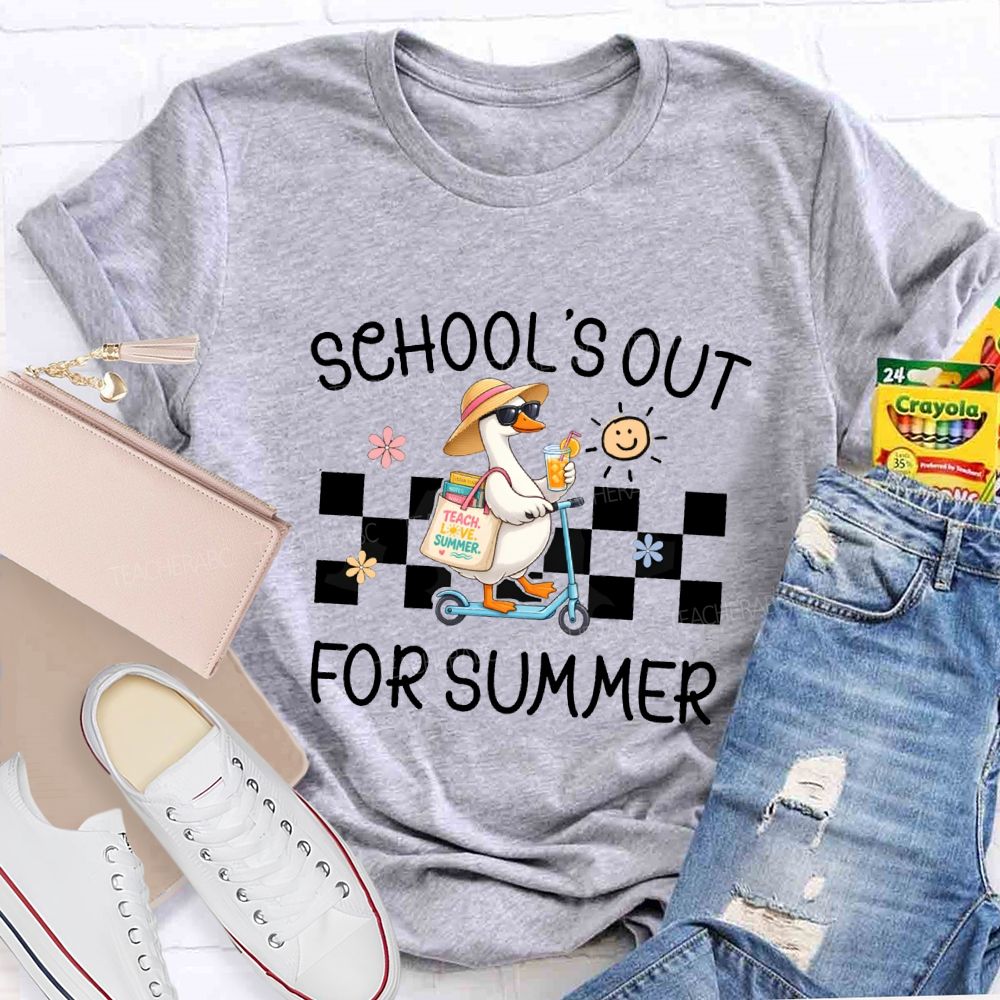 School'S Out For Summer And Teach Love Summer Teacher T-shirt