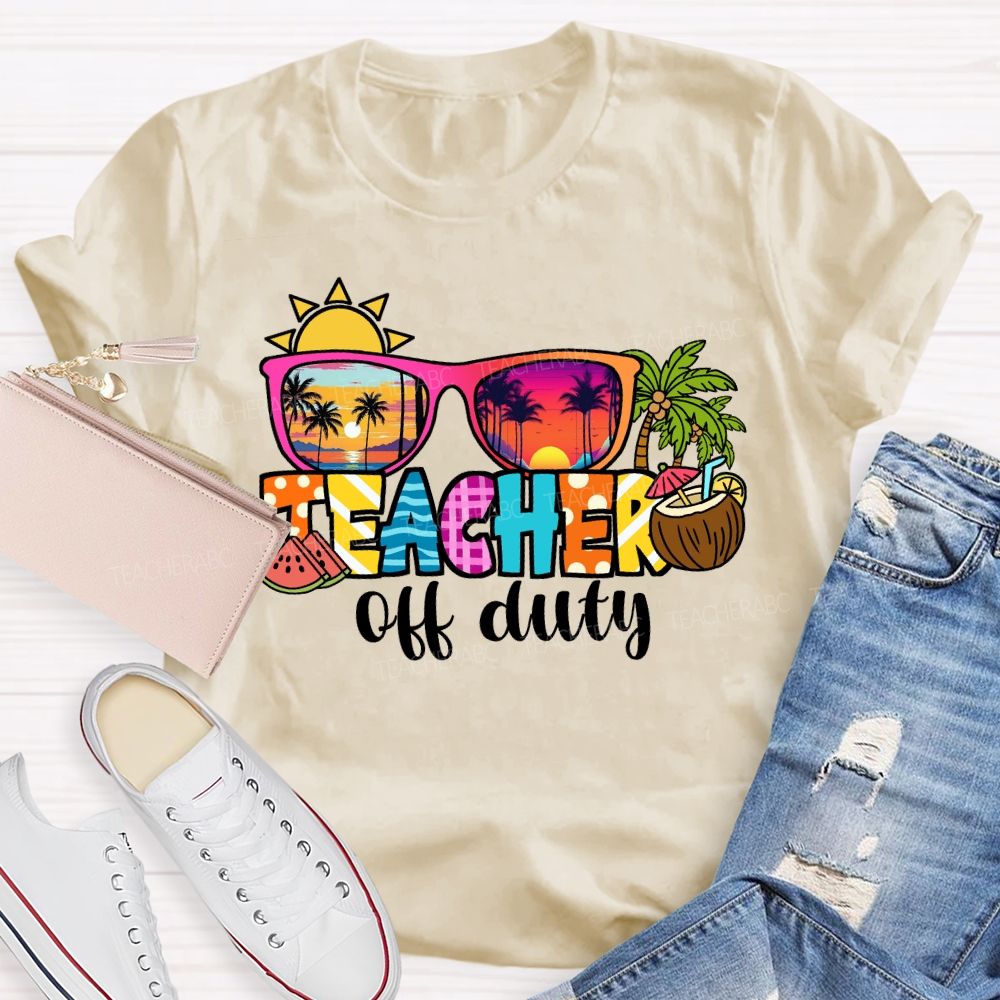 Teacher Off Duty Sunshine Watermelon Teacher T-shirt