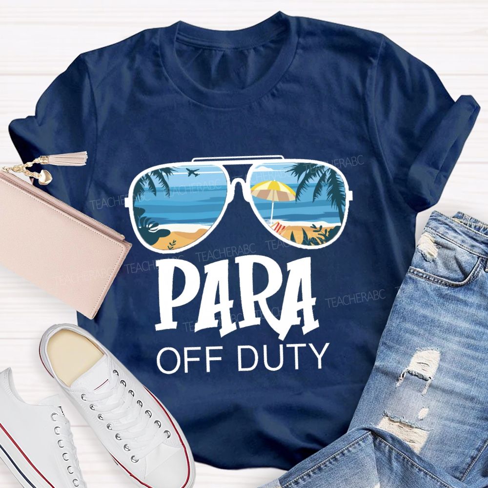 Para Off Duty Vacation Vibes Beach Teacher T-Shirt