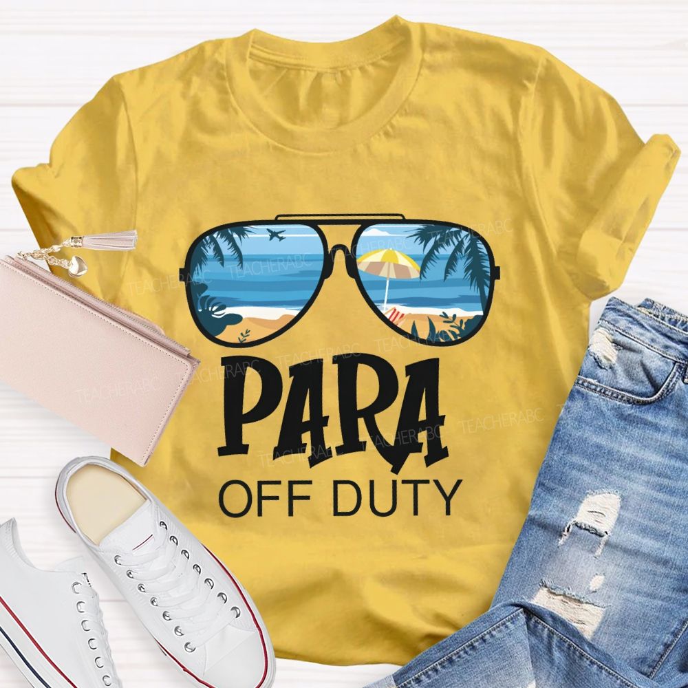 Para Off Duty Vacation Vibes Beach Teacher T-Shirt