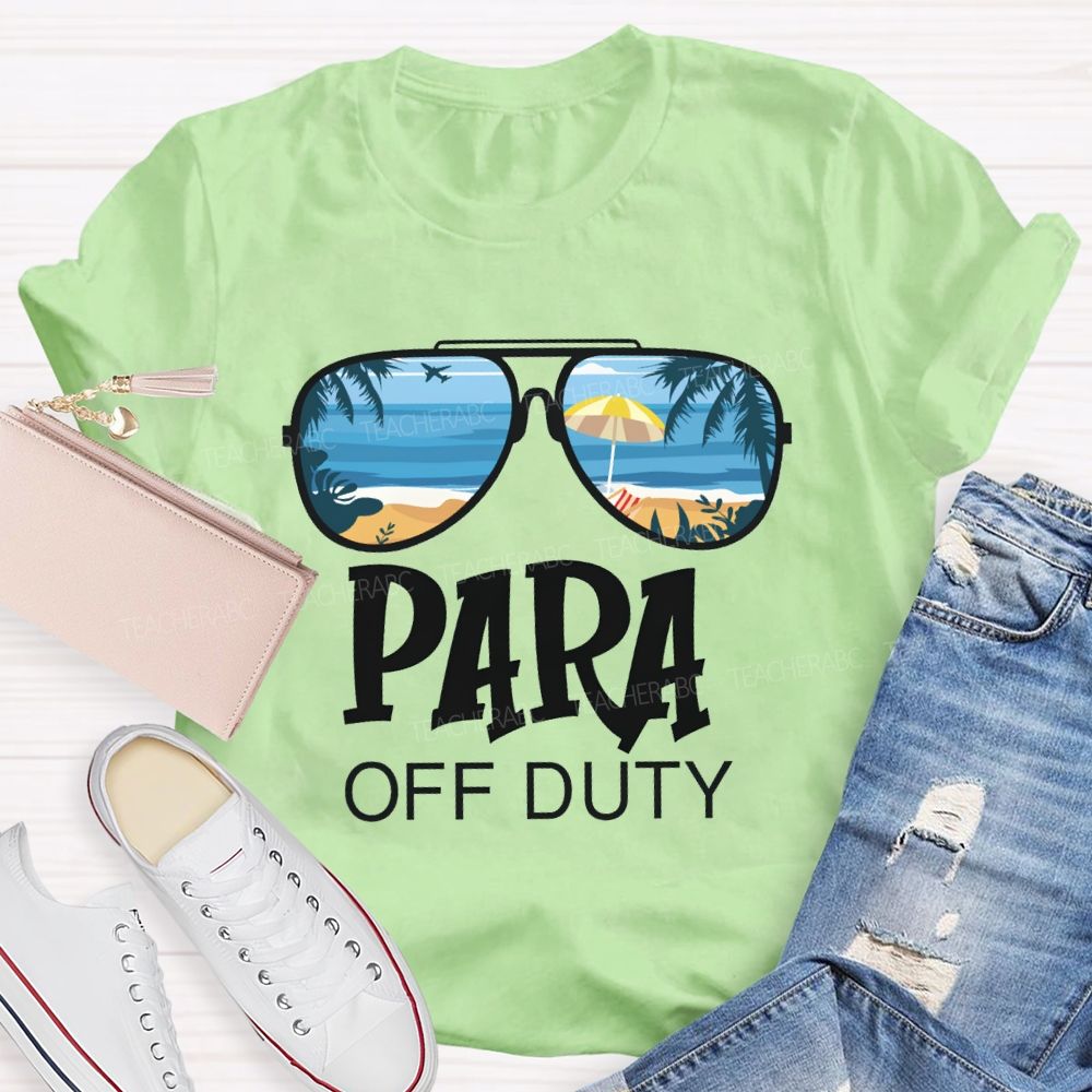 Para Off Duty Vacation Vibes Beach Teacher T-Shirt