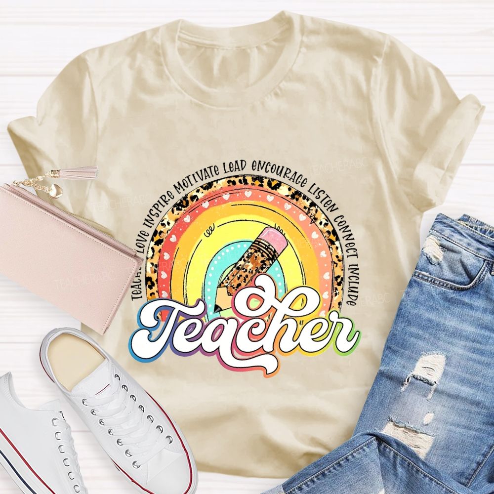 Teach Love Inspire Motivate Lead Encourage Listen Teacher T-shirt