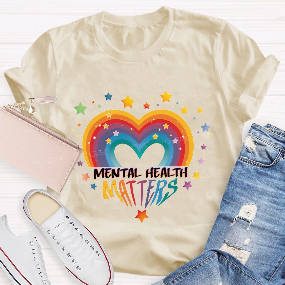 Mental Health Matters And Gradient Hearts And Stars Teacher T-shirt