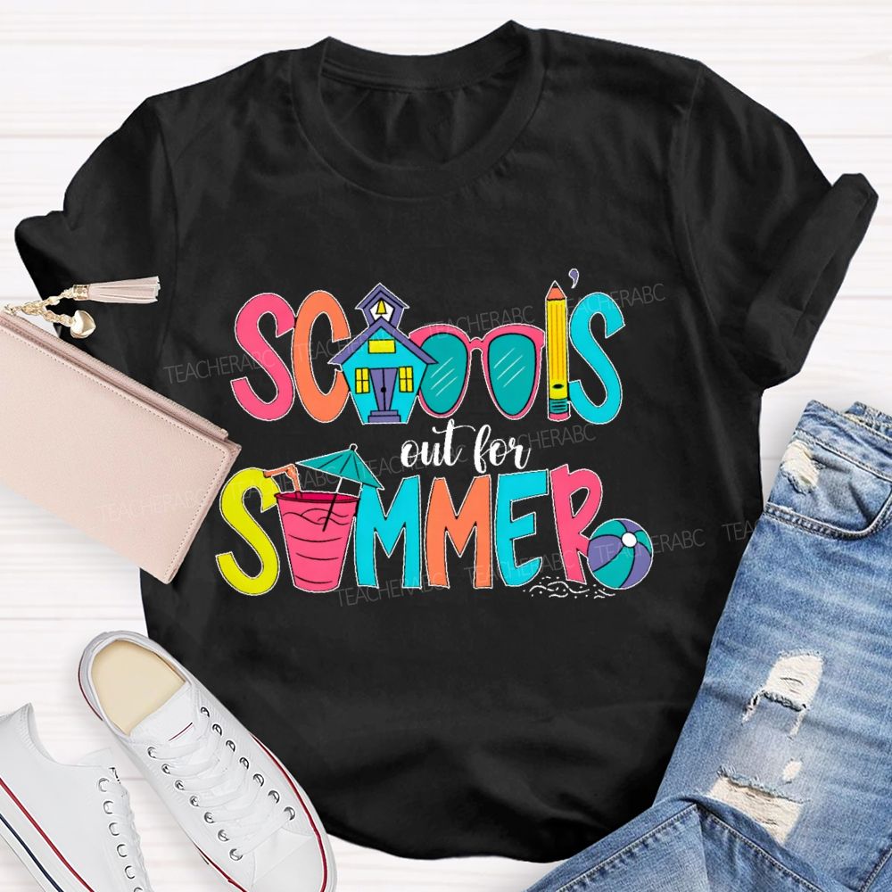 School's Out For Summer  Colorful Letters Shapes  Teacher T-shirt