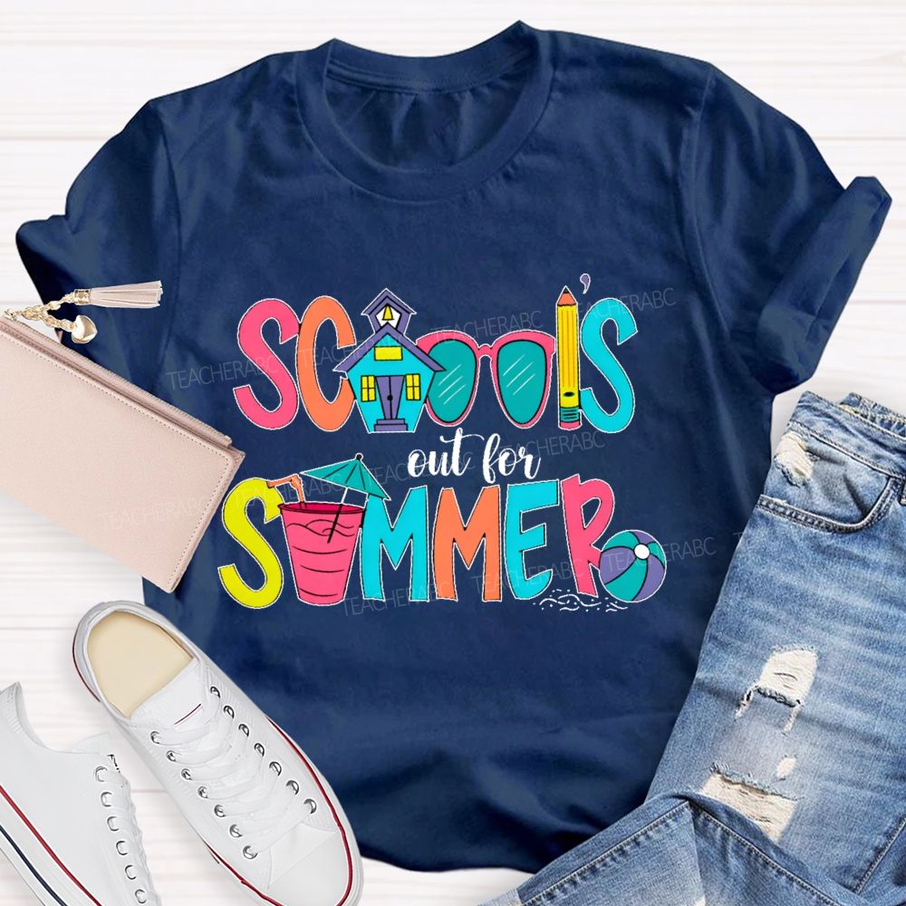 School's Out For Summer  Colorful Letters Shapes  Teacher T-shirt