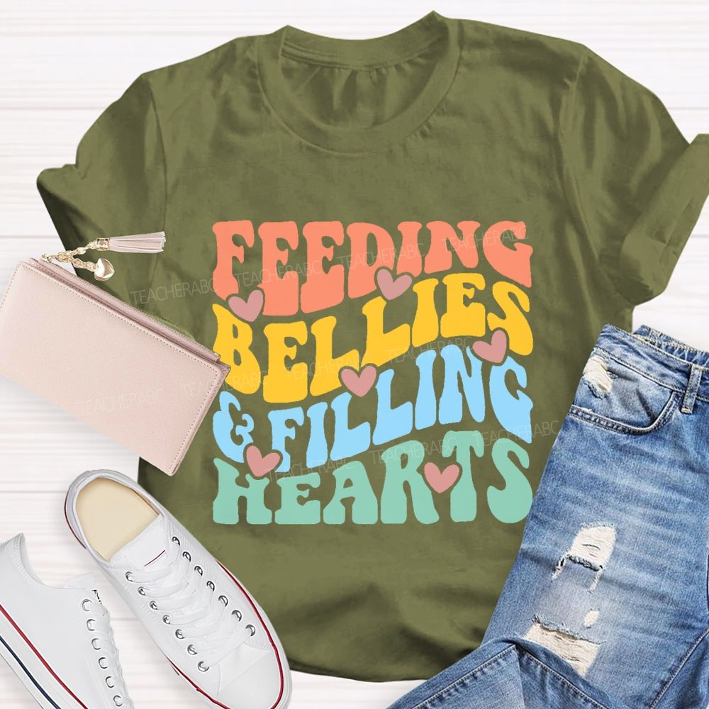 Feeding Bellies  Filling Hearts Colorful Letters  Teacher T-shirt