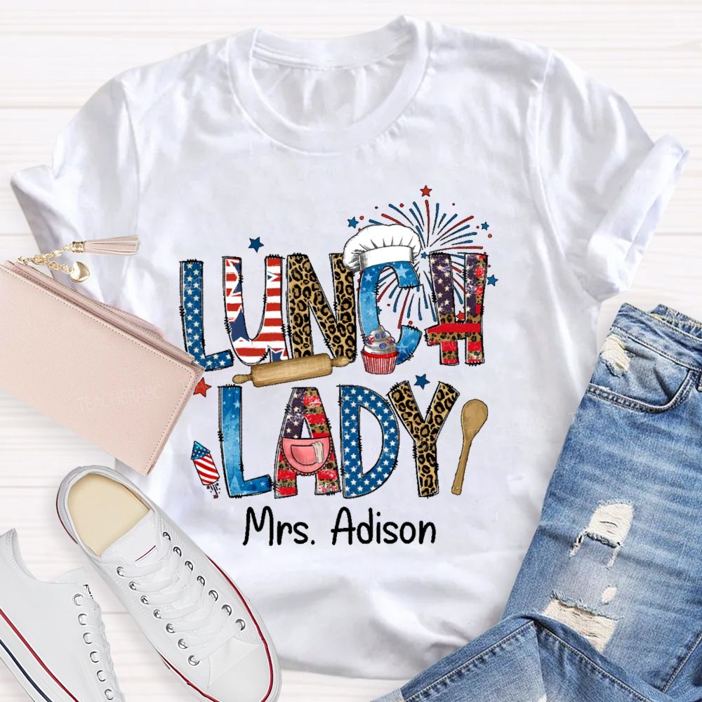 Personalized Name Lunch Lady  Flag  Teacher T-shirt