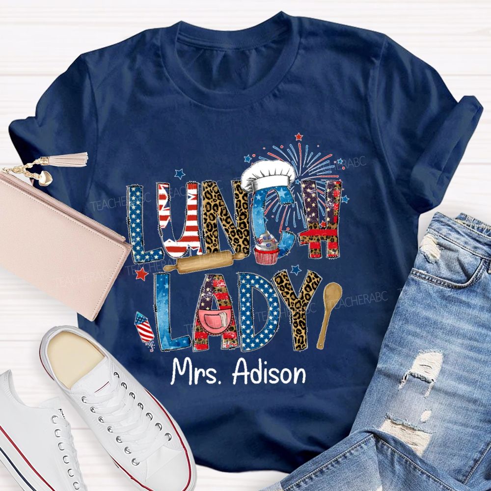 Personalized Name Lunch Lady  Flag  Teacher T-shirt