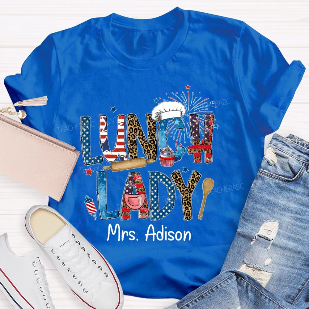 Personalized Name Lunch Lady  Flag  Teacher T-shirt