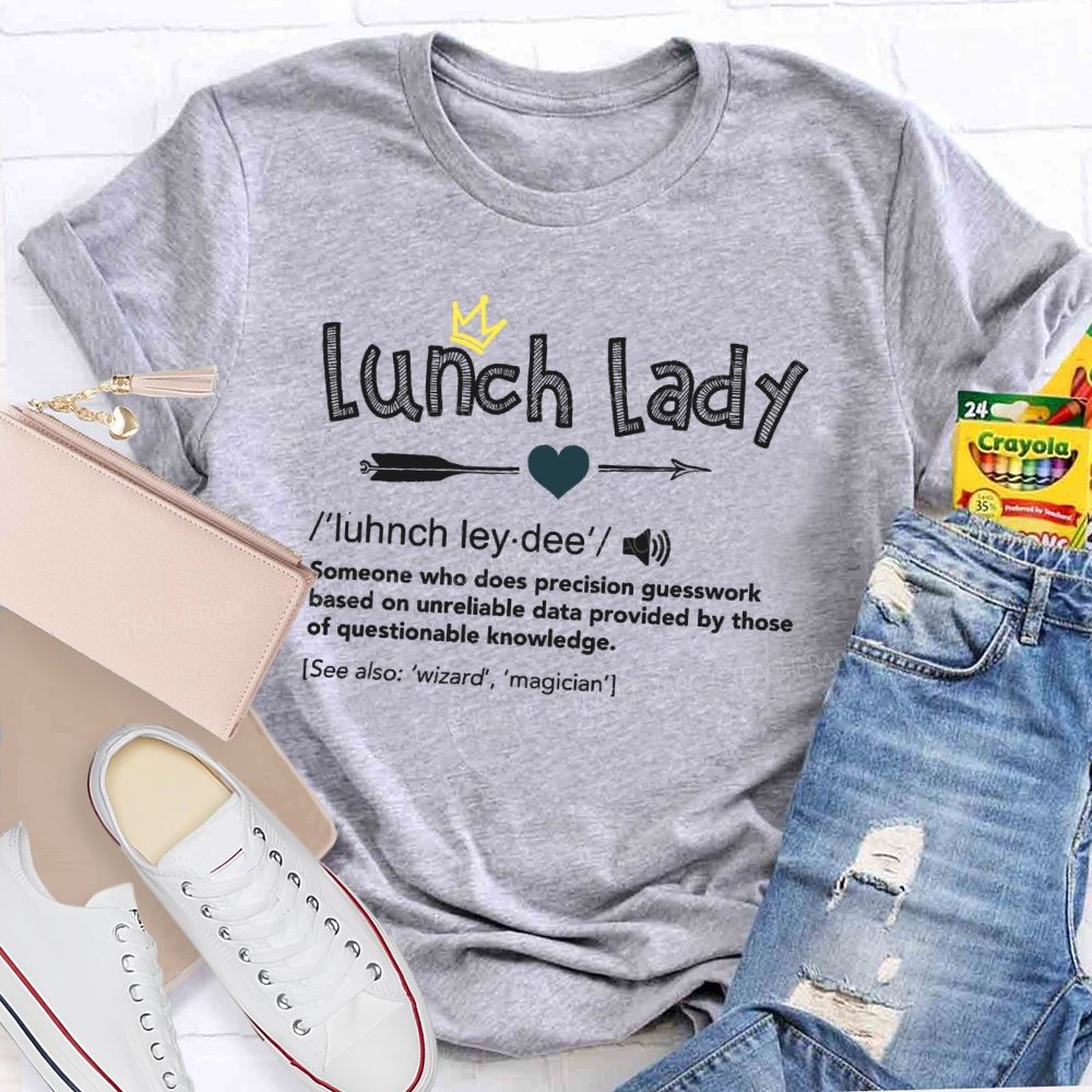 Lunch Lady Letters Graphics  Teacher T-shirt