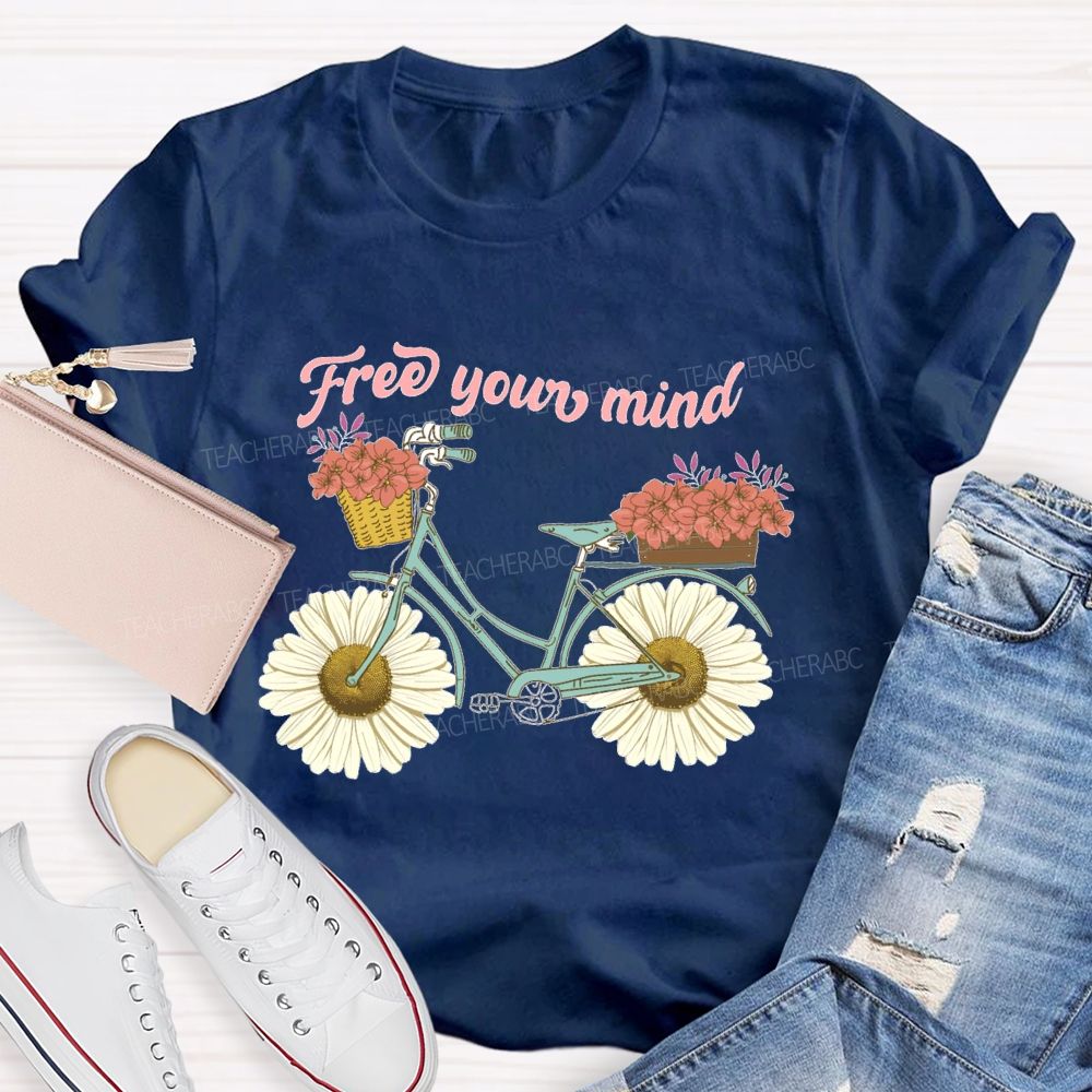 Free Your Mind  Teacher T-shirt