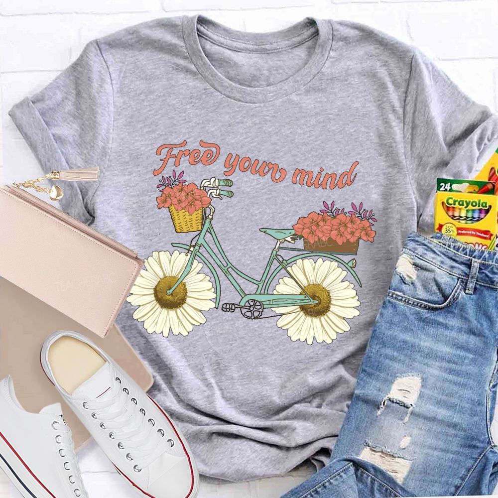 Free Your Mind  Teacher T-shirt