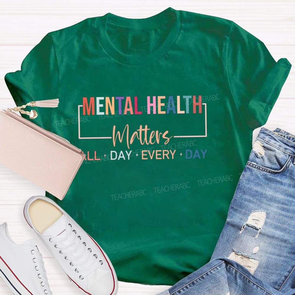 Mental Health Matters Colorful Letters Strip Teacher T-Shirt