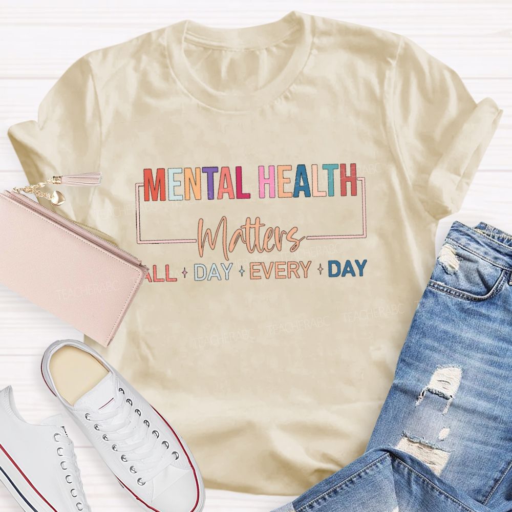 Mental Health Matters Colorful Letters Strip Teacher T-Shirt