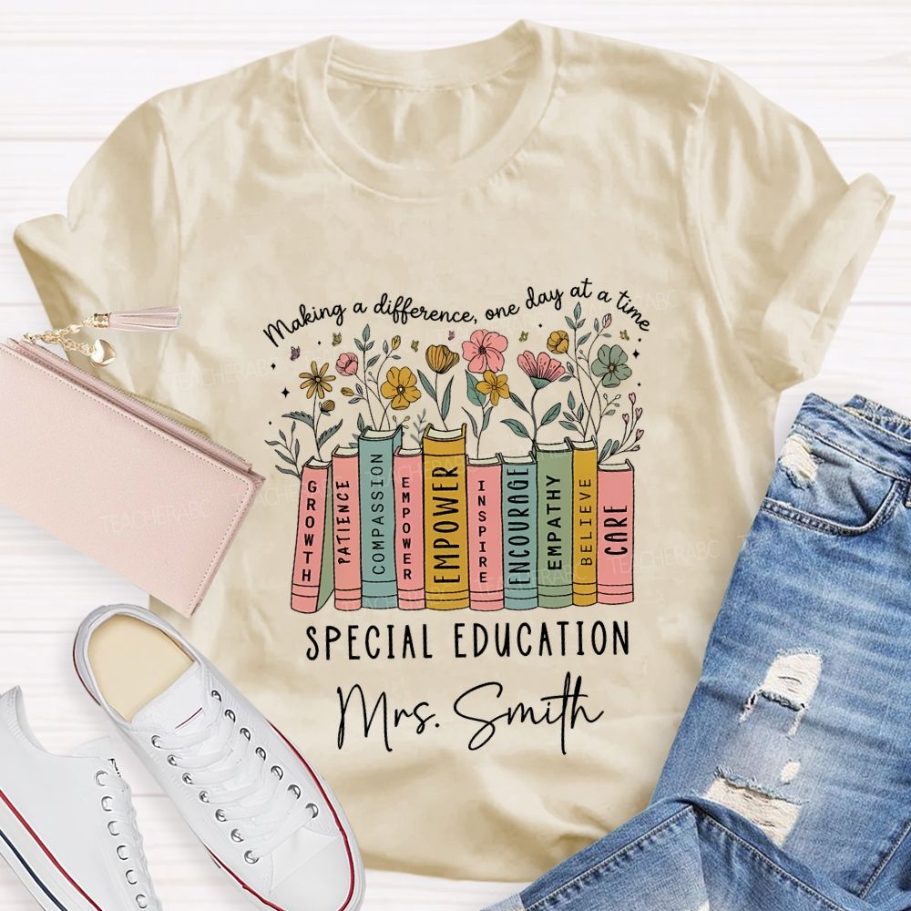 Personalized Name Making A Difference On Day At A Time Special Education Teacher T-shirt