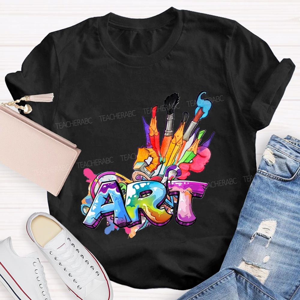 Art Colored Brushes And Fonts Teacher T-shirt