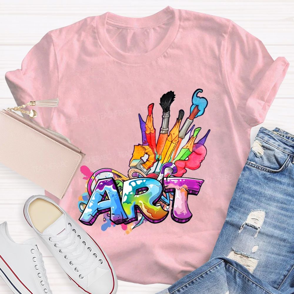 Art Colored Brushes And Fonts Teacher T-shirt