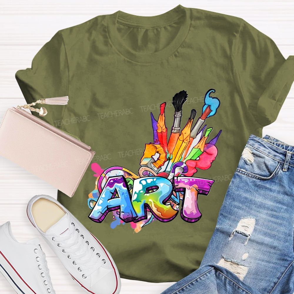 Art Colored Brushes And Fonts Teacher T-shirt