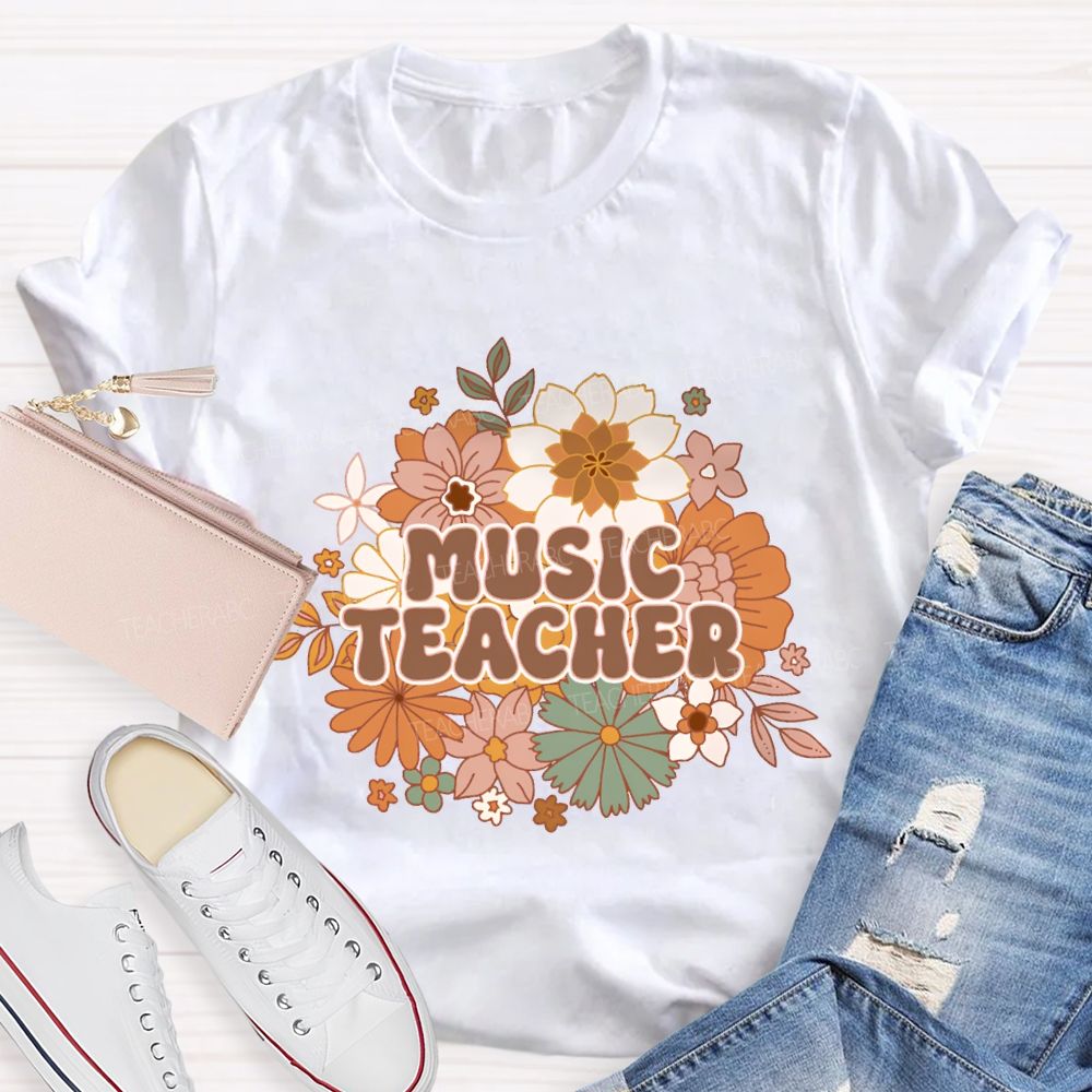 Music Teacher Colorful Flowers Teacher T-shirt