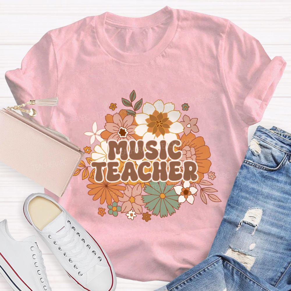 Music Teacher Colorful Flowers Teacher T-shirt
