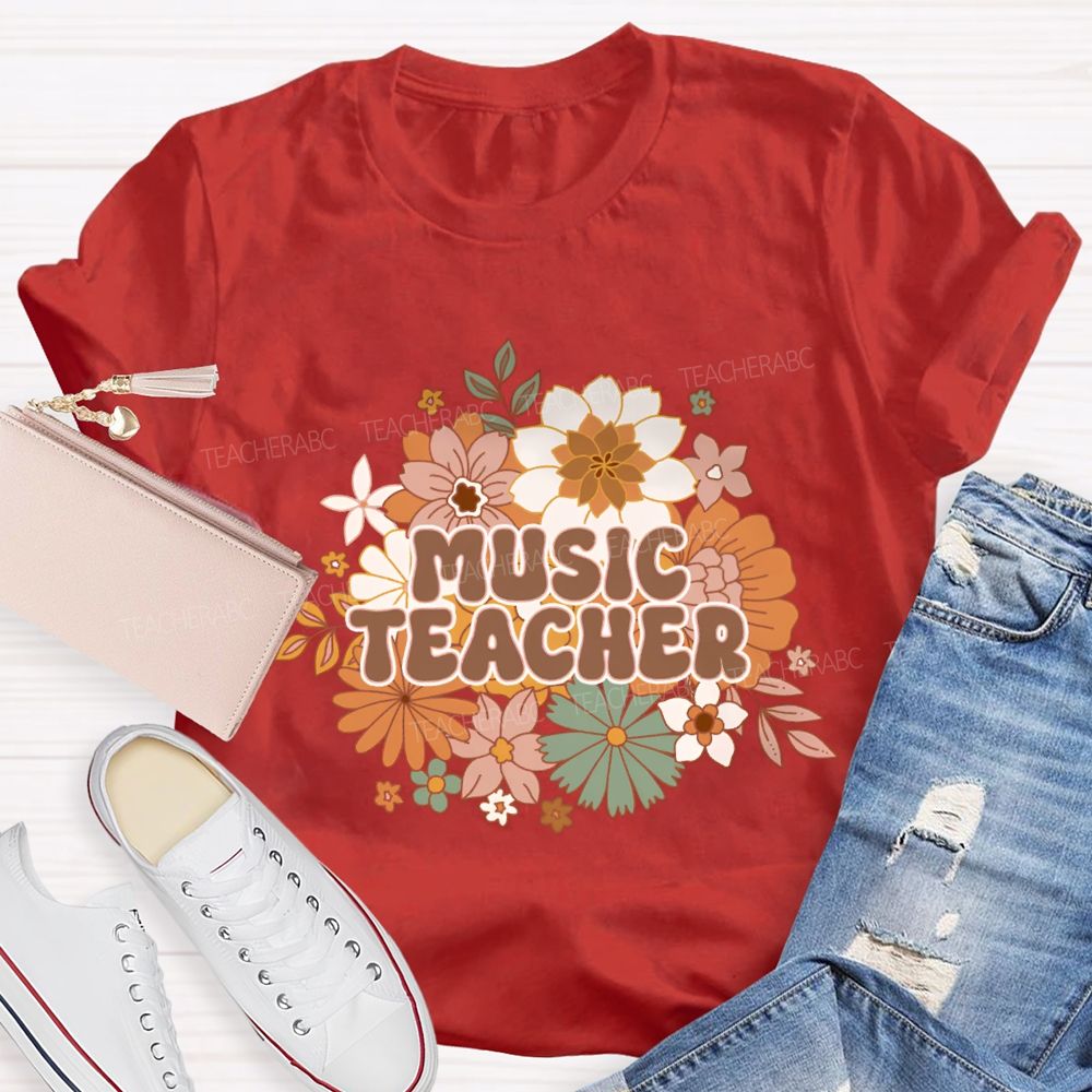 Music Teacher Colorful Flowers Teacher T-shirt