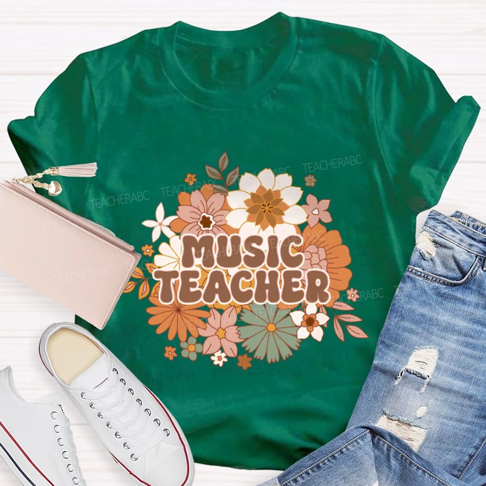 Music Teacher Colorful Flowers Teacher T-shirt