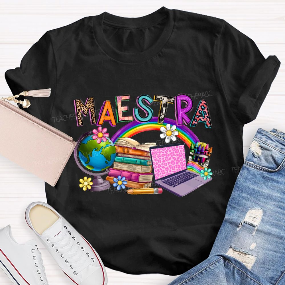 Maestra Rainbow Books And Flowers Teacher T-shirt