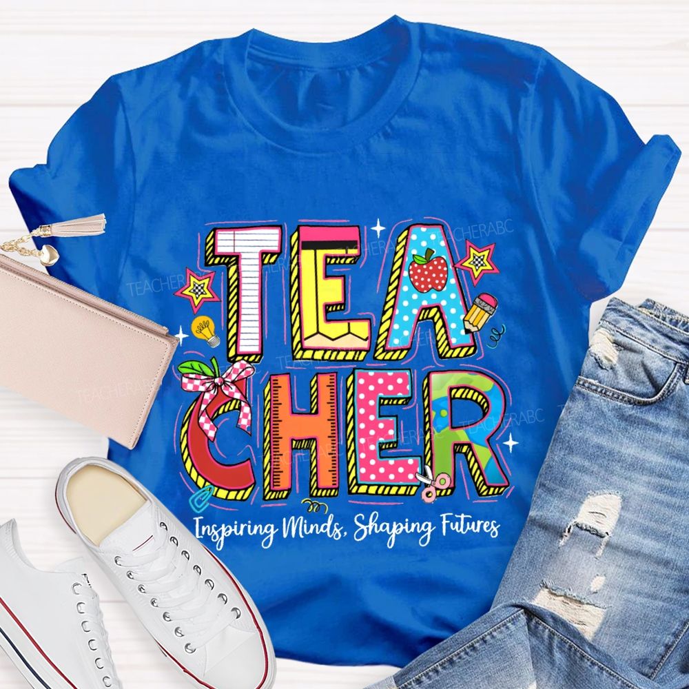 Teacher Inspiring Minds Shaping Future Teacher T-Shirt