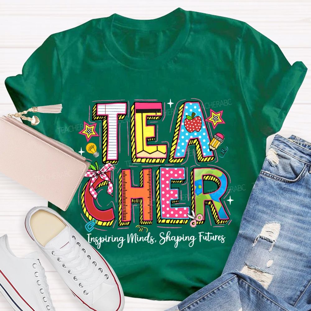 Teacher Inspiring Minds Shaping Future Teacher T-Shirt