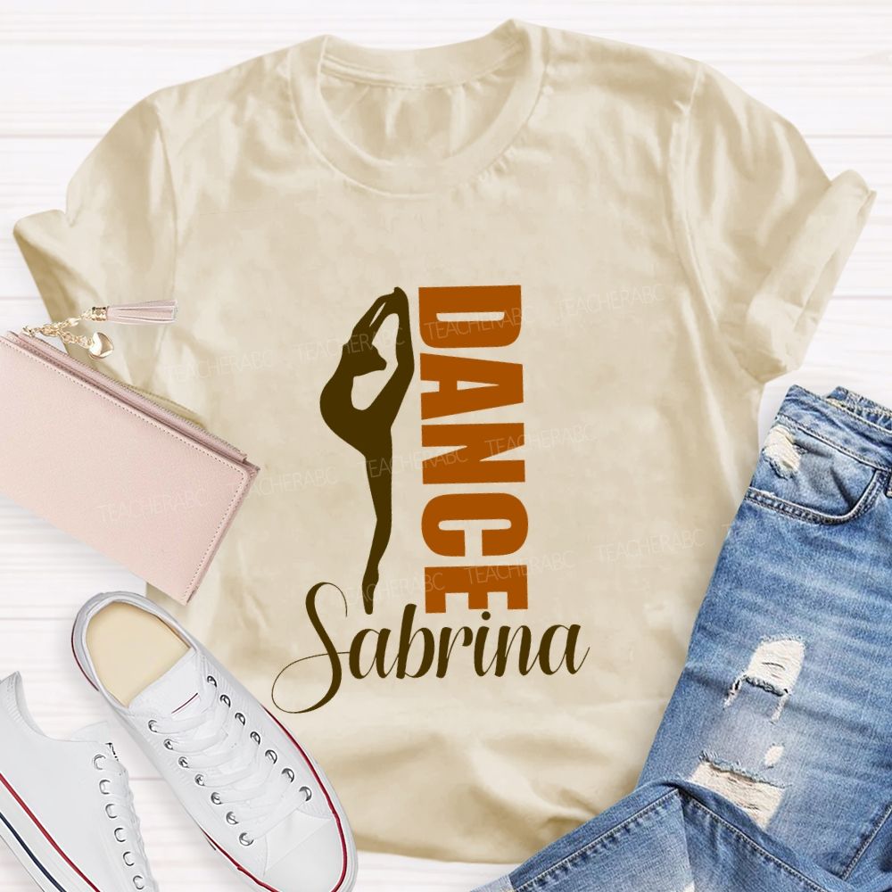 Personalized Name Dance Lover Teacher T-shirt