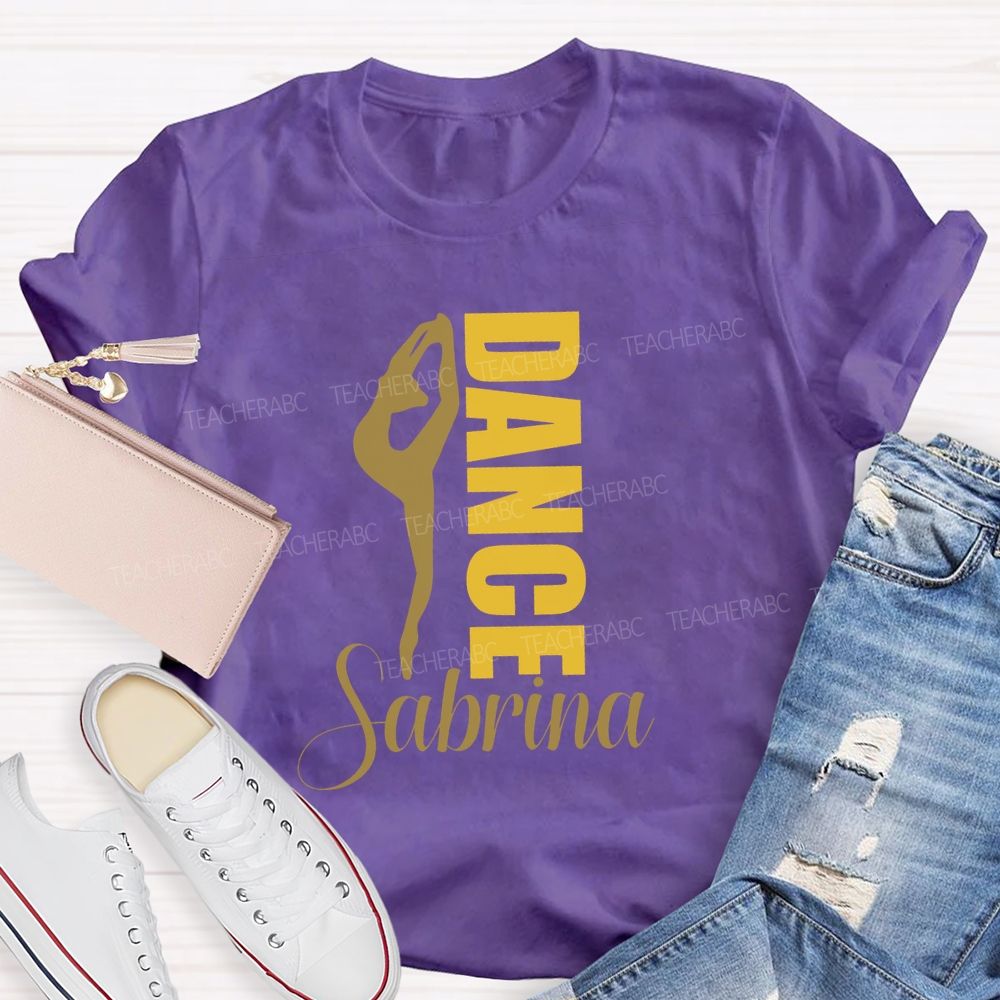 Personalized Name Dance Lover Teacher T-shirt