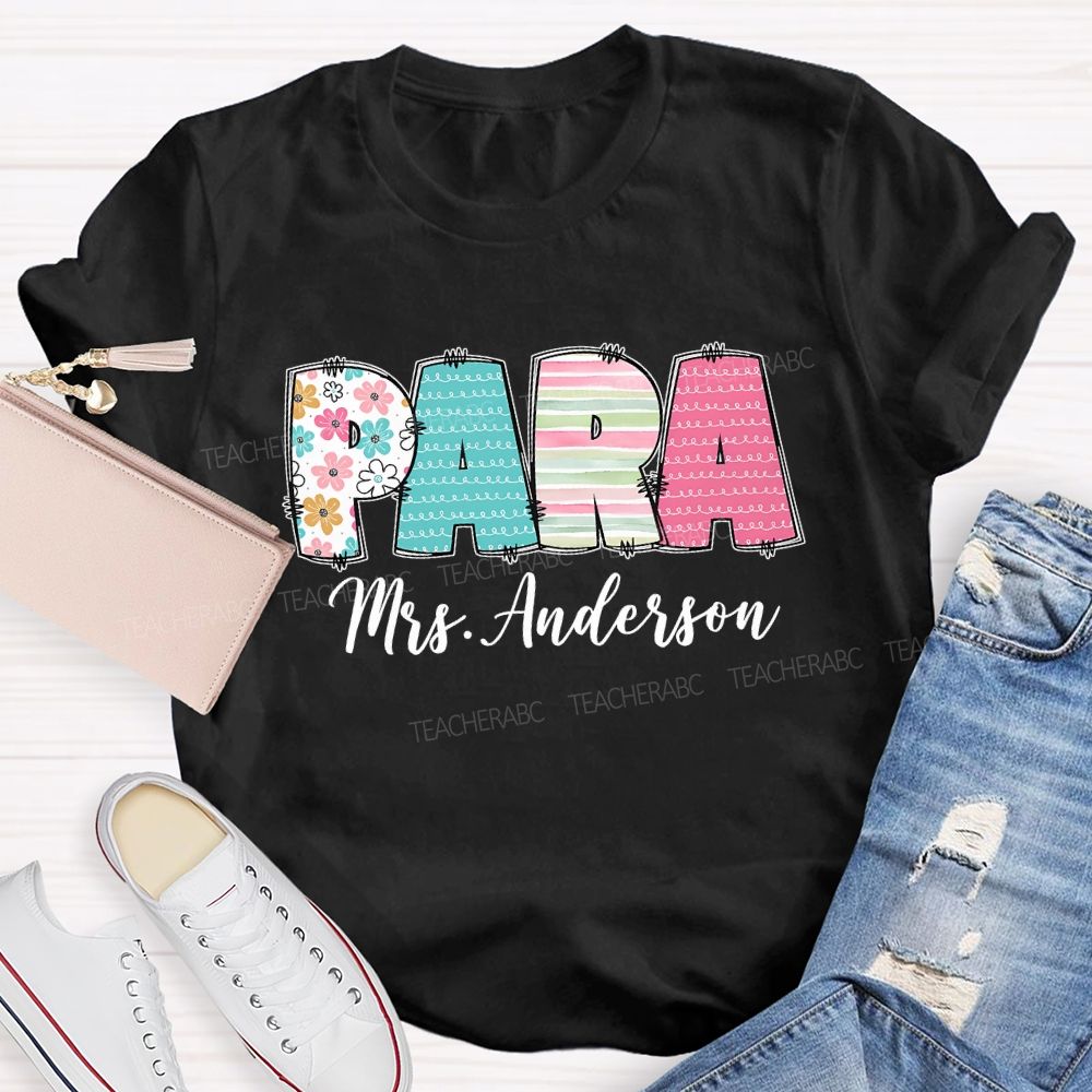 Personalized Para Name Strip Floral Teacher T-Shirt