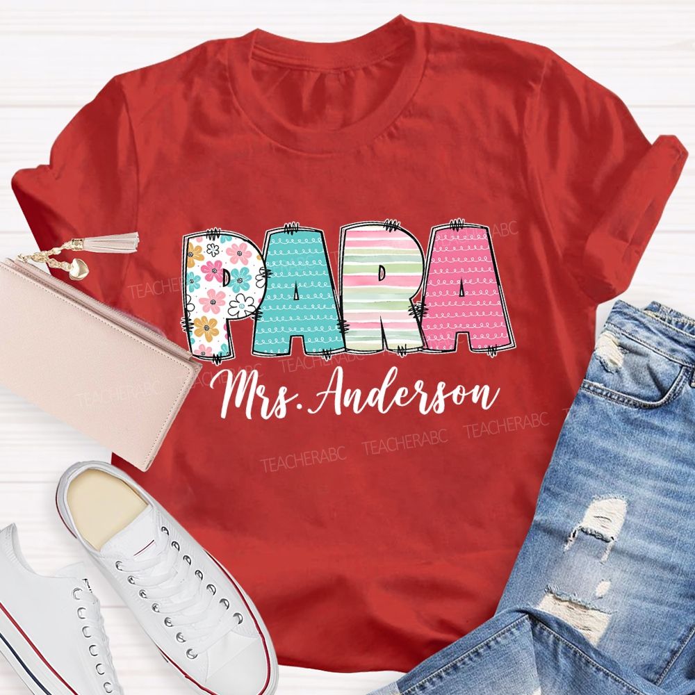 Personalized Para Name Strip Floral Teacher T-Shirt