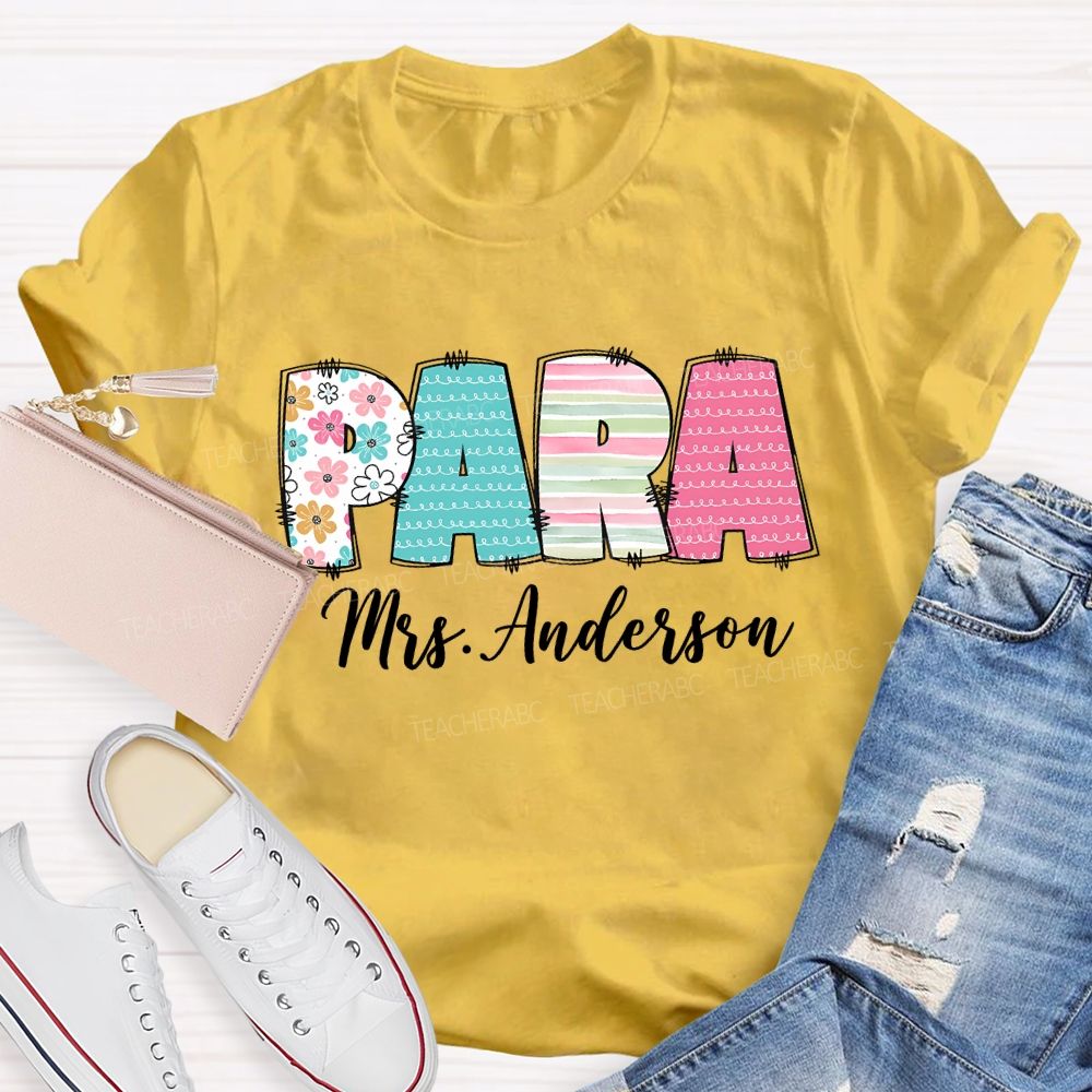 Personalized Para Name Strip Floral Teacher T-Shirt