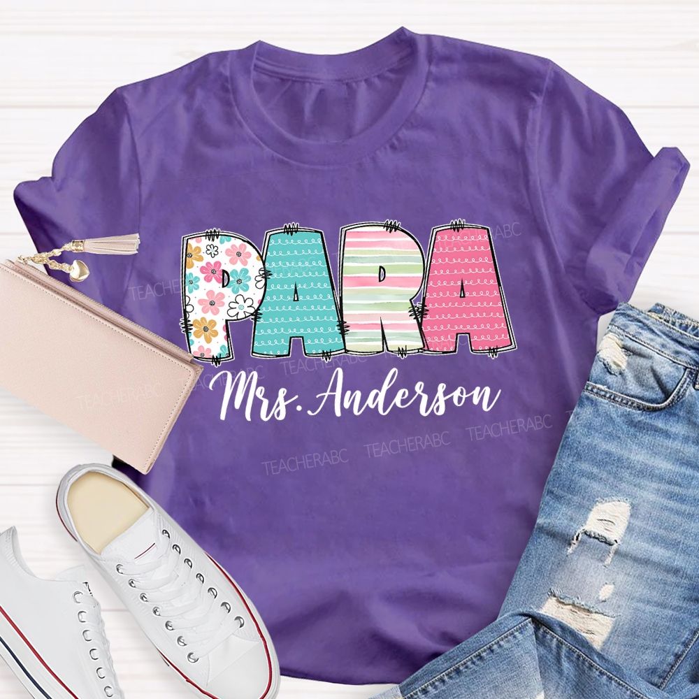 Personalized Para Name Strip Floral Teacher T-Shirt
