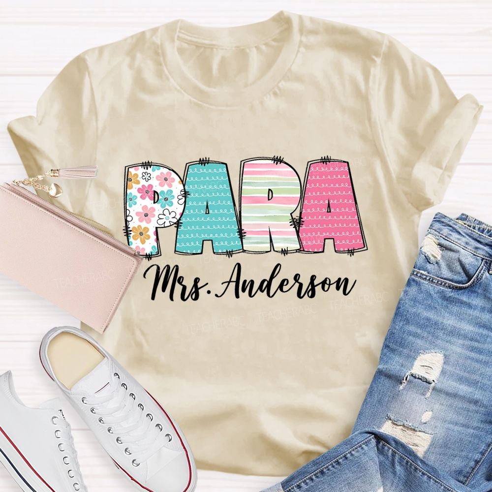 Personalized Para Name Strip Floral Teacher T-Shirt