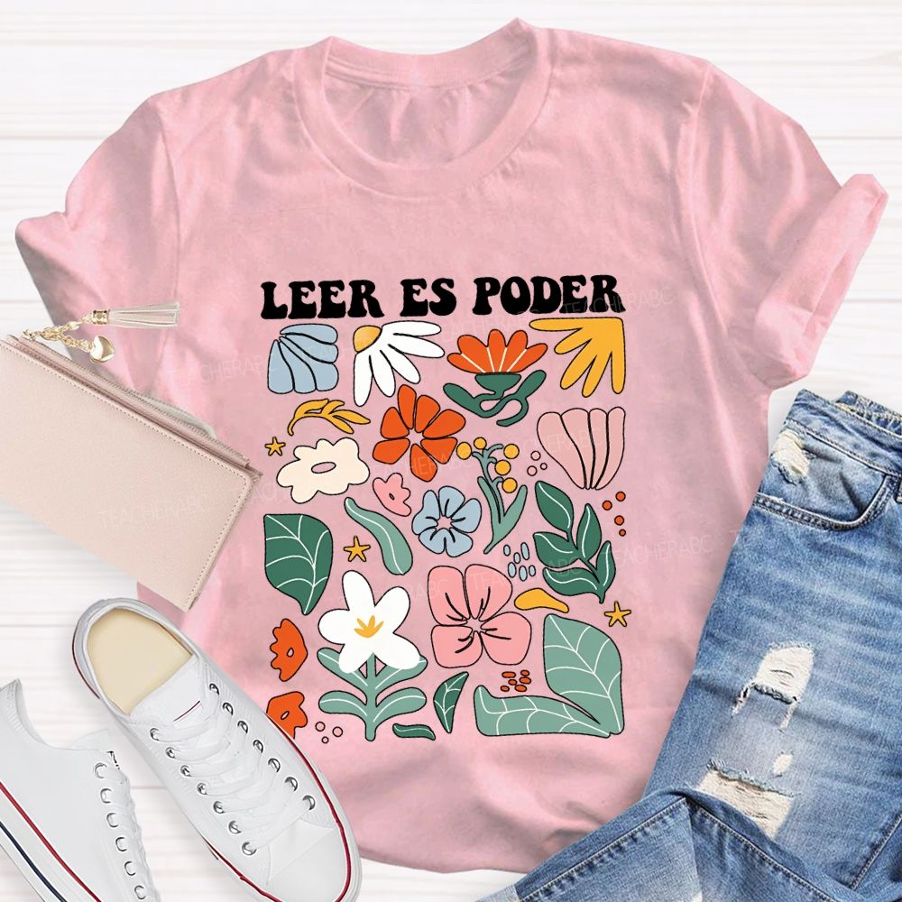 leer Es Poder Spanish Teacher T-shirt