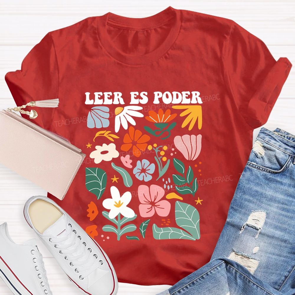 leer Es Poder Spanish Teacher T-shirt