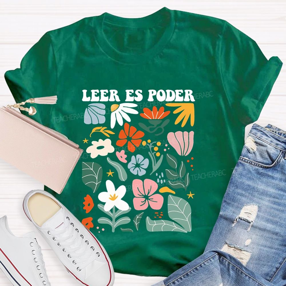 leer Es Poder Spanish Teacher T-shirt