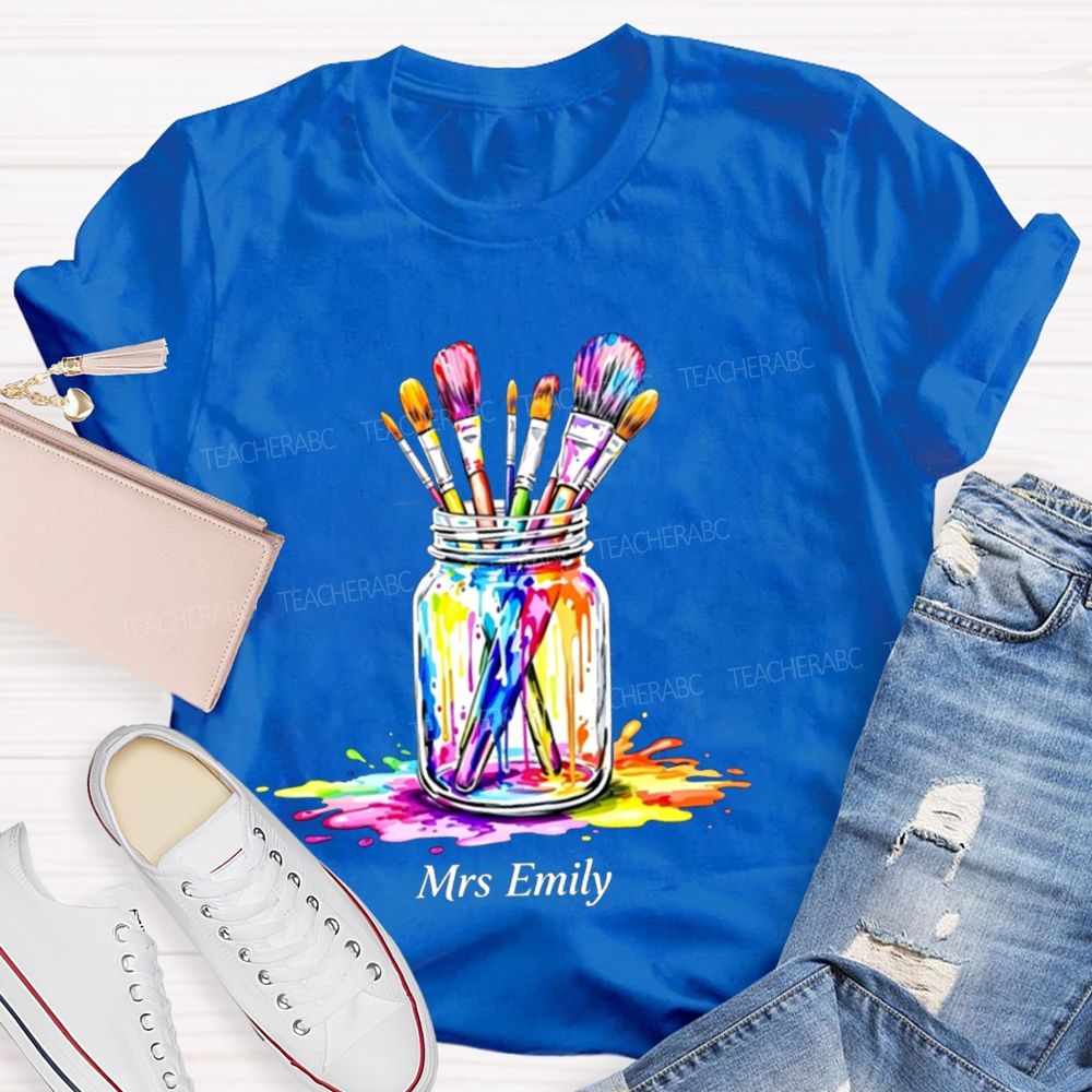 Personalized Art Name Colorful  Brush Teacher T-shirt