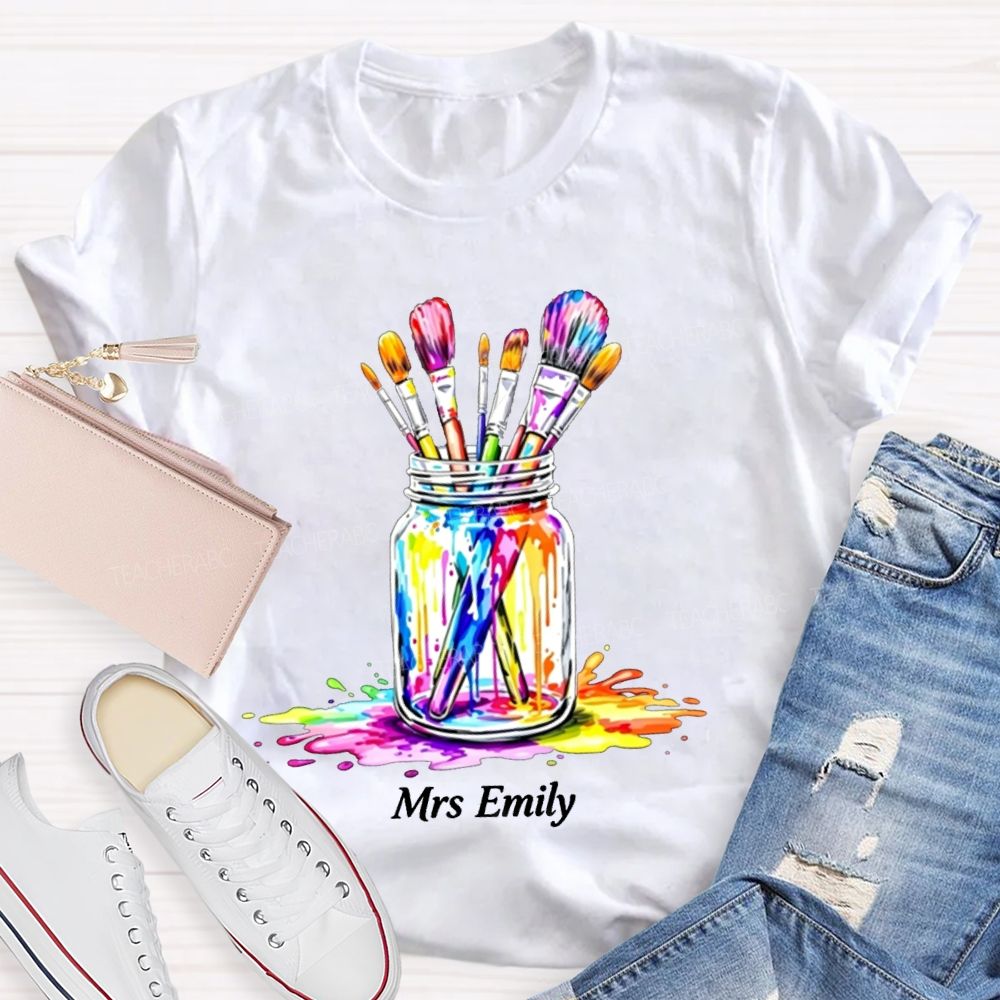 Personalized Art Name Colorful  Brush Teacher T-shirt