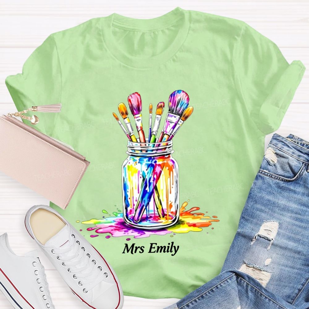 Personalized Art Name Colorful  Brush Teacher T-shirt