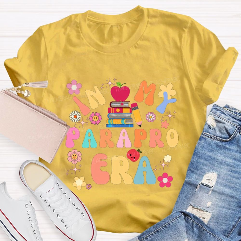 In My Parapro Era Flowers And Books Teacher T-shirt